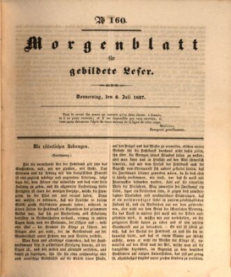 Morgenblatt für gebildete Leser (Morgenblatt für gebildete Stände) Donnerstag 6. Juli 1837
