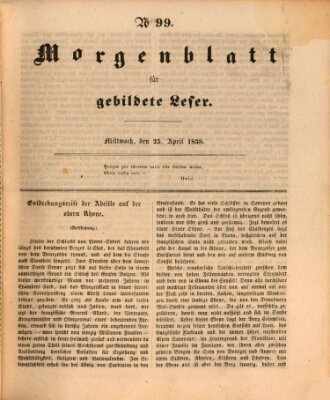 Morgenblatt für gebildete Leser (Morgenblatt für gebildete Stände) Mittwoch 25. April 1838