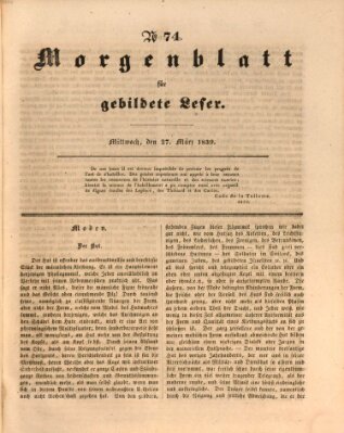 Morgenblatt für gebildete Leser (Morgenblatt für gebildete Stände) Mittwoch 27. März 1839