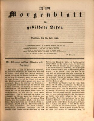 Morgenblatt für gebildete Leser (Morgenblatt für gebildete Stände) Dienstag 14. Juli 1840