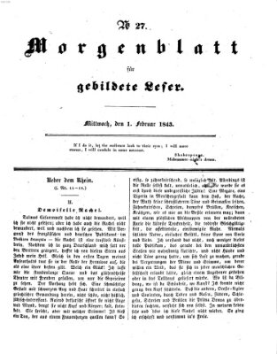Morgenblatt für gebildete Leser (Morgenblatt für gebildete Stände) Mittwoch 1. Februar 1843