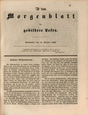 Morgenblatt für gebildete Leser (Morgenblatt für gebildete Stände) Samstag 14. Oktober 1843