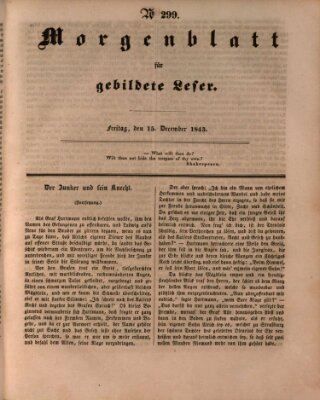Morgenblatt für gebildete Leser (Morgenblatt für gebildete Stände) Freitag 15. Dezember 1843