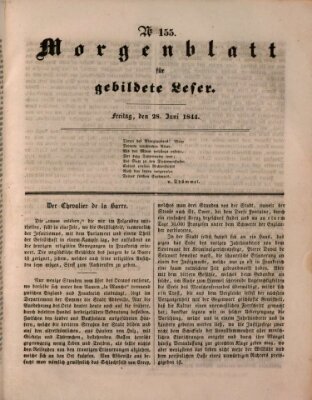 Morgenblatt für gebildete Leser (Morgenblatt für gebildete Stände) Freitag 28. Juni 1844