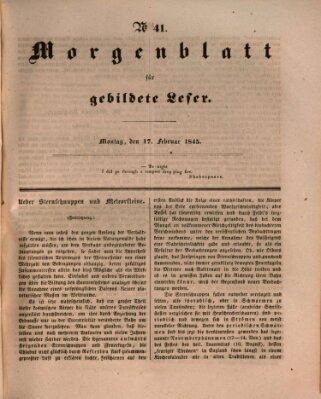 Morgenblatt für gebildete Leser (Morgenblatt für gebildete Stände) Montag 17. Februar 1845