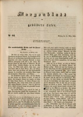 Morgenblatt für gebildete Leser (Morgenblatt für gebildete Stände) Montag 16. März 1846