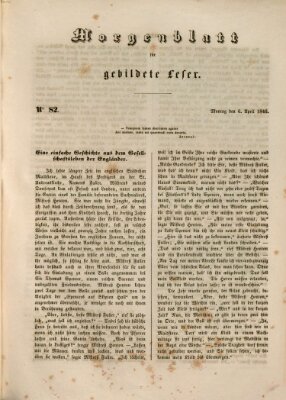 Morgenblatt für gebildete Leser (Morgenblatt für gebildete Stände) Montag 6. April 1846