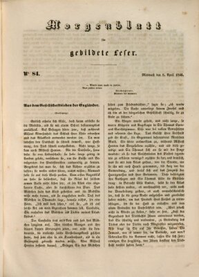Morgenblatt für gebildete Leser (Morgenblatt für gebildete Stände) Mittwoch 8. April 1846