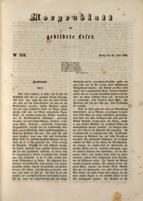 Morgenblatt für gebildete Leser (Morgenblatt für gebildete Stände) Freitag 26. Juni 1846