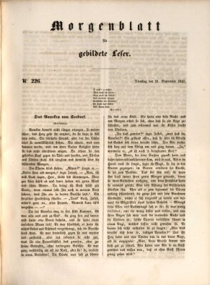 Morgenblatt für gebildete Leser (Morgenblatt für gebildete Stände) Dienstag 21. September 1847