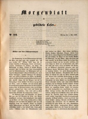 Morgenblatt für gebildete Leser (Morgenblatt für gebildete Stände) Montag 1. Mai 1848