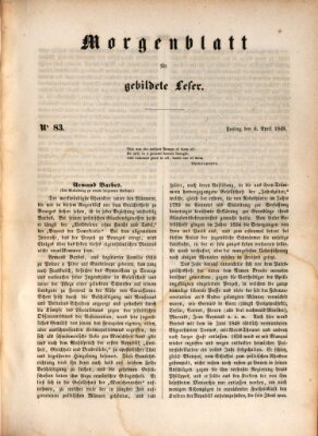 Morgenblatt für gebildete Leser (Morgenblatt für gebildete Stände) Freitag 6. April 1849