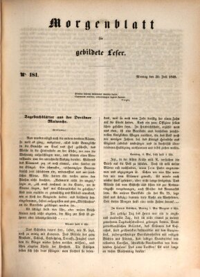 Morgenblatt für gebildete Leser (Morgenblatt für gebildete Stände) Montag 30. Juli 1849