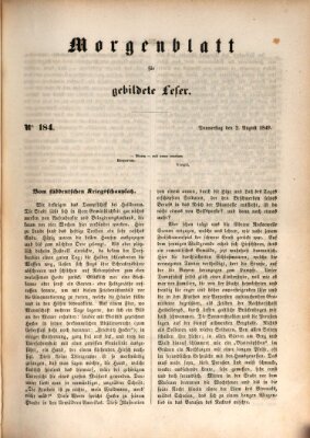Morgenblatt für gebildete Leser (Morgenblatt für gebildete Stände) Donnerstag 2. August 1849