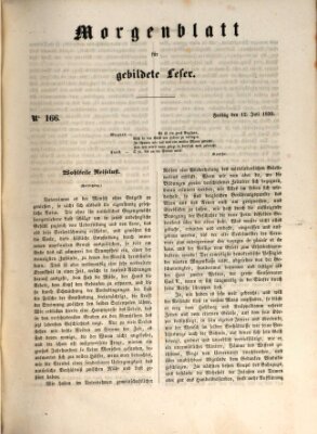 Morgenblatt für gebildete Leser (Morgenblatt für gebildete Stände) Freitag 12. Juli 1850
