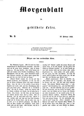 Morgenblatt für gebildete Leser (Morgenblatt für gebildete Stände) Sonntag 27. Februar 1853