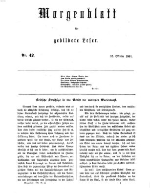Morgenblatt für gebildete Leser (Morgenblatt für gebildete Stände) Dienstag 15. Oktober 1861