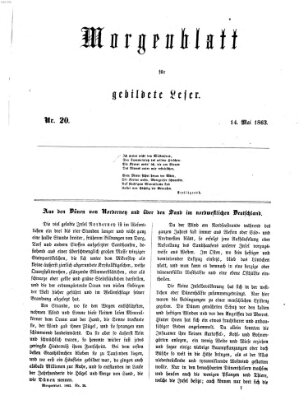 Morgenblatt für gebildete Leser (Morgenblatt für gebildete Stände) Donnerstag 14. Mai 1863