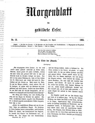 Morgenblatt für gebildete Leser (Morgenblatt für gebildete Stände) Sonntag 30. April 1865