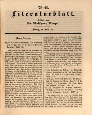 Morgenblatt für gebildete Leser (Morgenblatt für gebildete Stände) Montag 16. April 1838