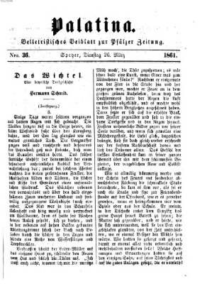 Palatina (Pfälzer Zeitung) Dienstag 26. März 1861