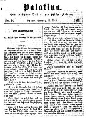 Palatina (Pfälzer Zeitung) Samstag 19. April 1862