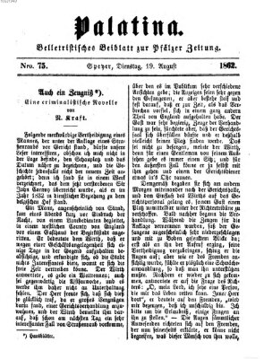 Palatina (Pfälzer Zeitung) Dienstag 19. August 1862