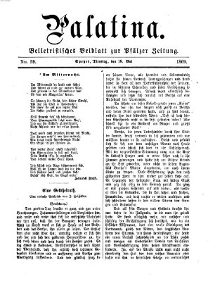 Palatina (Pfälzer Zeitung) Dienstag 18. Mai 1869