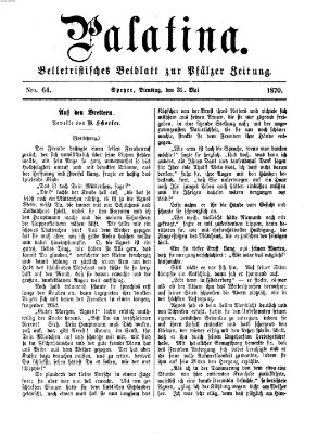 Palatina (Pfälzer Zeitung) Dienstag 31. Mai 1870