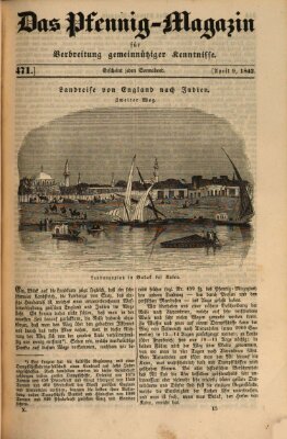 Das Pfennig-Magazin für Verbreitung gemeinnütziger Kenntnisse Samstag 9. April 1842