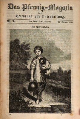 Das Pfennig-Magazin für Belehrung und Unterhaltung (Das Pfennig-Magazin für Verbreitung gemeinnütziger Kenntnisse) Samstag 14. Januar 1843