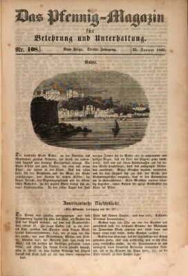 Das Pfennig-Magazin für Belehrung und Unterhaltung (Das Pfennig-Magazin für Verbreitung gemeinnütziger Kenntnisse) Samstag 25. Januar 1845