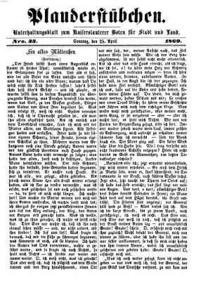 Plauderstübchen Sonntag 25. April 1869