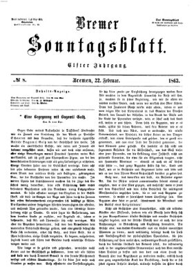 Bremer Sonntagsblatt Sonntag 22. Februar 1863