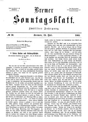 Bremer Sonntagsblatt Sonntag 24. Juli 1864