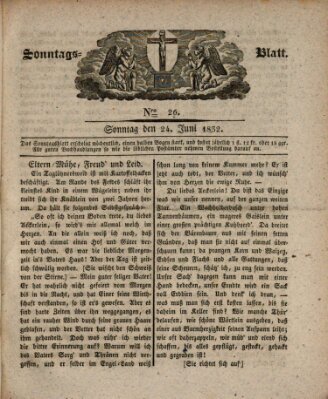 Sonntagsblatt Sonntag 24. Juni 1832