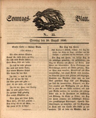 Sonntagsblatt Sonntag 28. August 1836