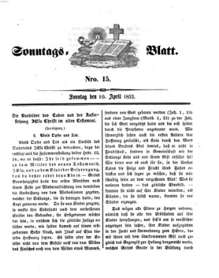 Sonntagsblatt Sonntag 10. April 1853