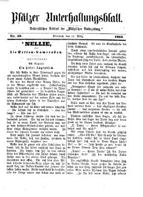 Pfälzer Unterhaltungsblatt (Pfälzische Volkszeitung) Mittwoch 22. März 1865