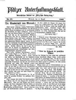 Pfälzer Unterhaltungsblatt (Pfälzische Volkszeitung) Mittwoch 16. August 1865