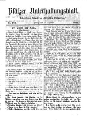 Pfälzer Unterhaltungsblatt (Pfälzische Volkszeitung) Freitag 15. Dezember 1865