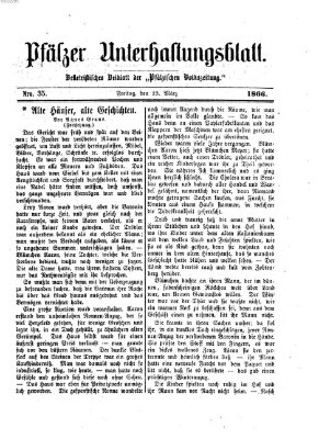 Pfälzer Unterhaltungsblatt (Pfälzische Volkszeitung) Freitag 23. März 1866