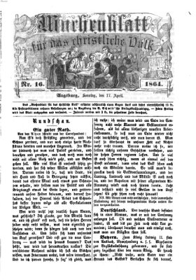 Wochenblatt für das christliche Volk Sonntag 17. April 1864