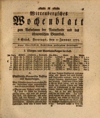 Wittenbergsches Wochenblatt zum Aufnehmen der Naturkunde und des ökonomischen Gewerbes Freitag 11. Januar 1771