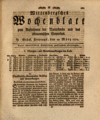 Wittenbergsches Wochenblatt zum Aufnehmen der Naturkunde und des ökonomischen Gewerbes Freitag 29. März 1771