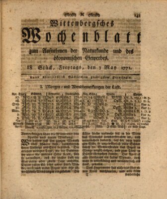 Wittenbergsches Wochenblatt zum Aufnehmen der Naturkunde und des ökonomischen Gewerbes Freitag 3. Mai 1771