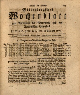 Wittenbergsches Wochenblatt zum Aufnehmen der Naturkunde und des ökonomischen Gewerbes Freitag 30. August 1771