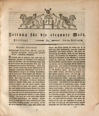 Zeitung für die elegante Welt Freitag 24. April 1818