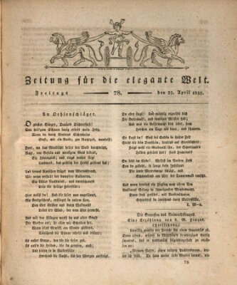 Zeitung für die elegante Welt Freitag 22. April 1825