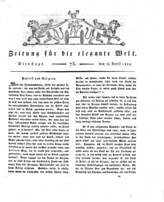 Zeitung für die elegante Welt Dienstag 18. April 1815